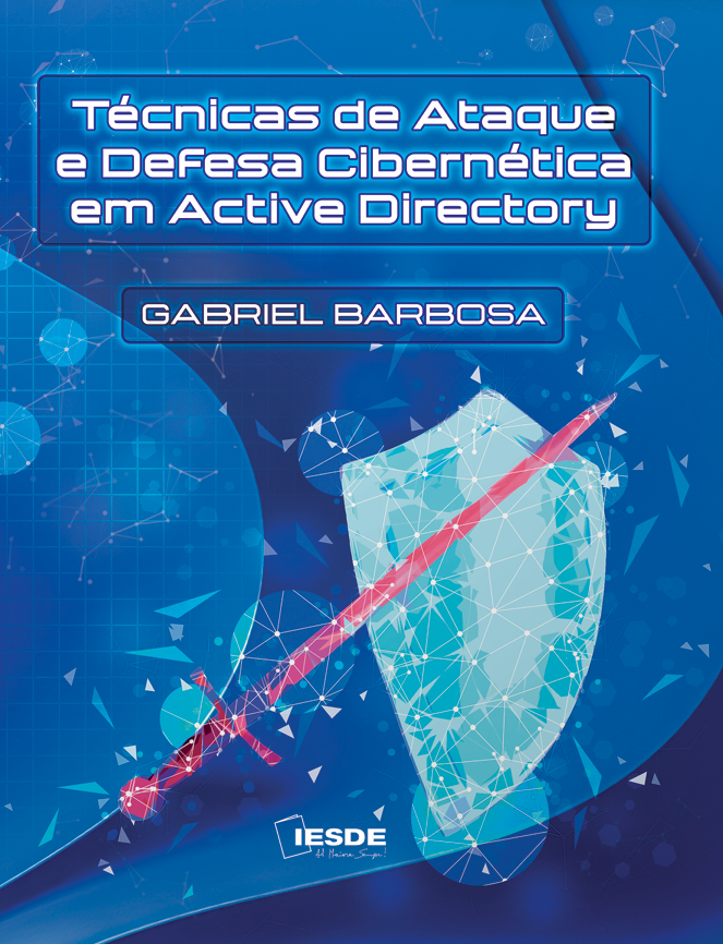 Curso Técnicas de Ataque e Defesa Cibernética em Active Directory